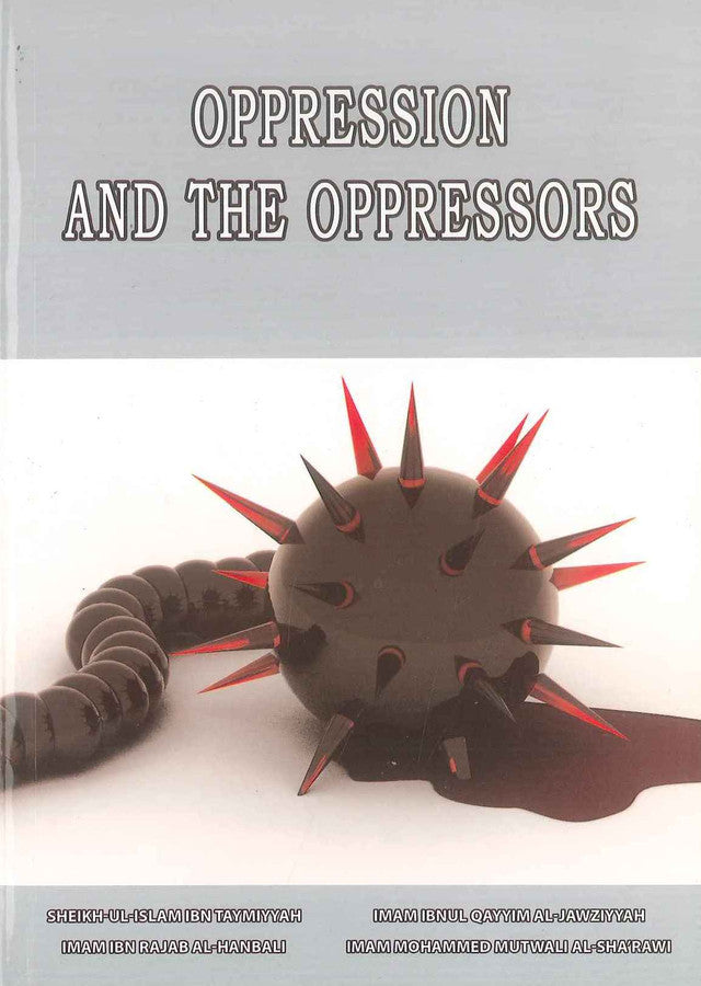 OPPRESSION AND THE OPPRESSORS