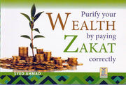 PURIFY YOUR WEALTH BY PAYING ZAKAH