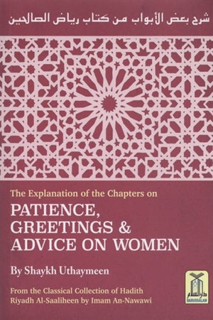 PATIENCE, GREETING AND ADVICE ON WOMEN