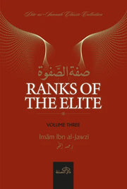 Ranks of The Elite - Volume Three By Imam Ibn Jawzi