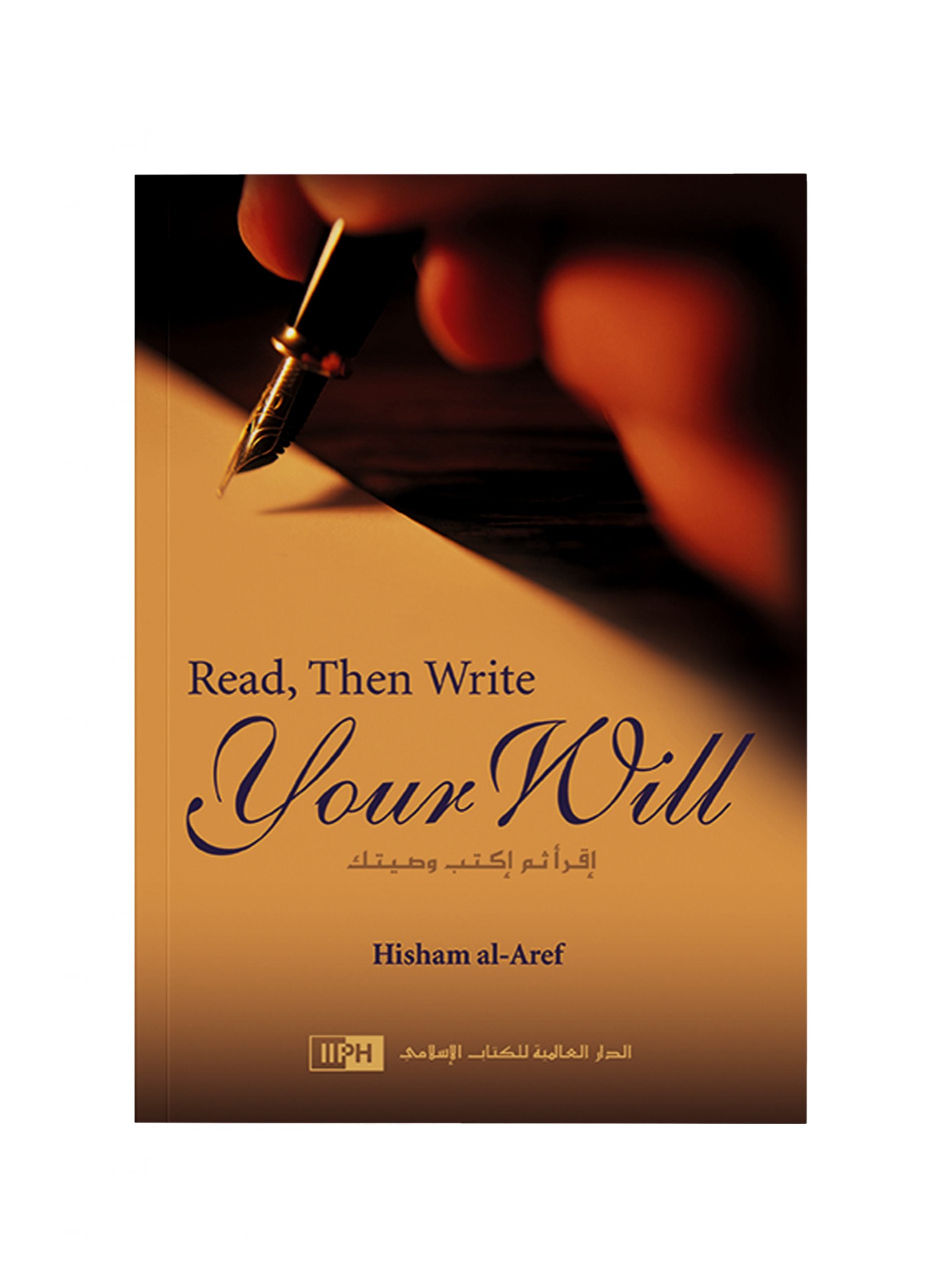 READ, THEN WRITE YOUR WILL