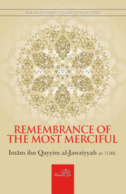 REMEMBRANCE OF THE MOST MERCIFUL