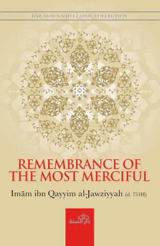REMEMBRANCE OF THE MOST MERCIFUL