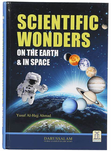 SCIENTIFIC WONDERS ON THE EARTH AND IN SPACE
