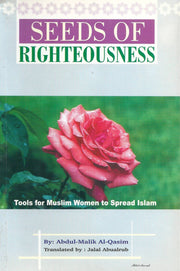 SEEDS OF RIGHTEOUSNESS