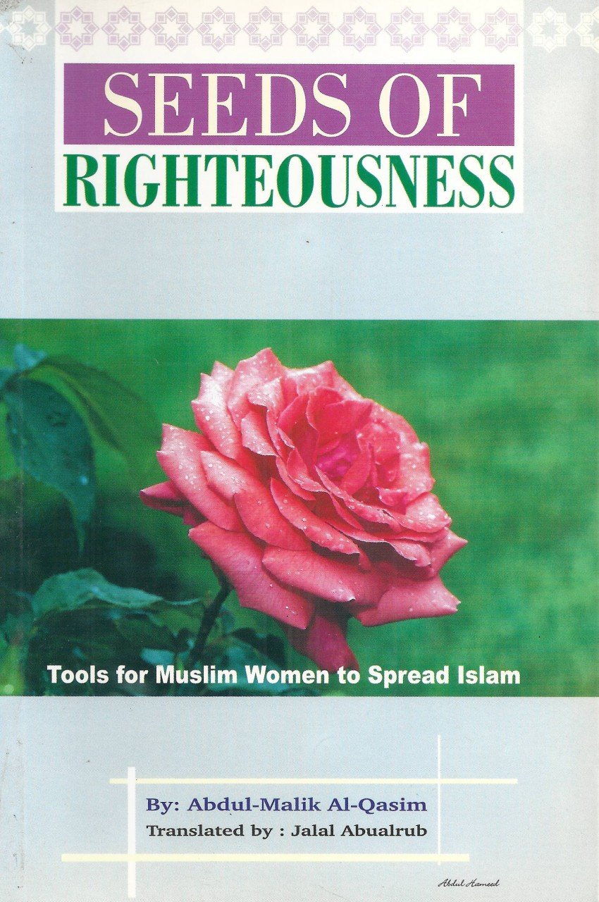 SEEDS OF RIGHTEOUSNESS