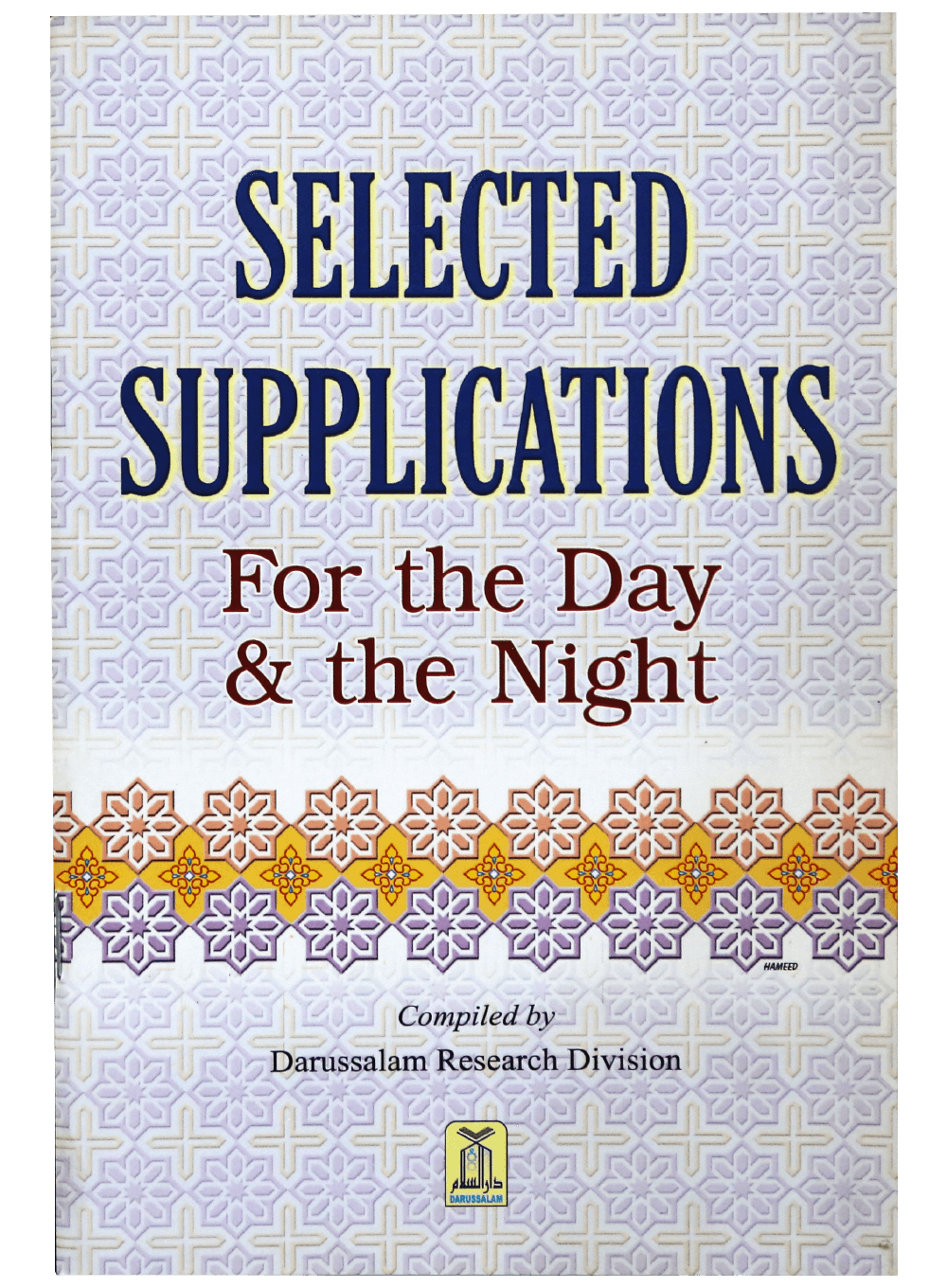 SELECTED SUPPLICATIONS FOR DAY AND NIGHT