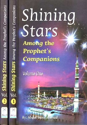 SHINING STARS AMONG THE PROPHET'S COMPANIONS