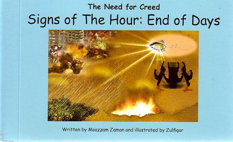 SIGNS OF THE HOUR: ENDS OF DAYS - 9
THE NEED FOR CREED