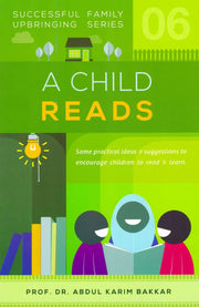 SUCCESSFUL FAMILY UPBRINGING SERIES 6: A CHILD READS