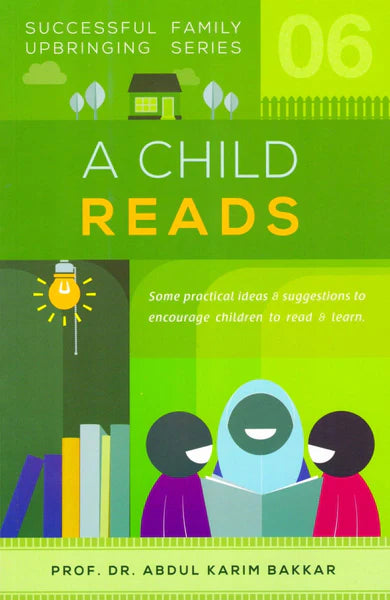 SUCCESSFUL FAMILY UPBRINGING SERIES 6: A CHILD READS