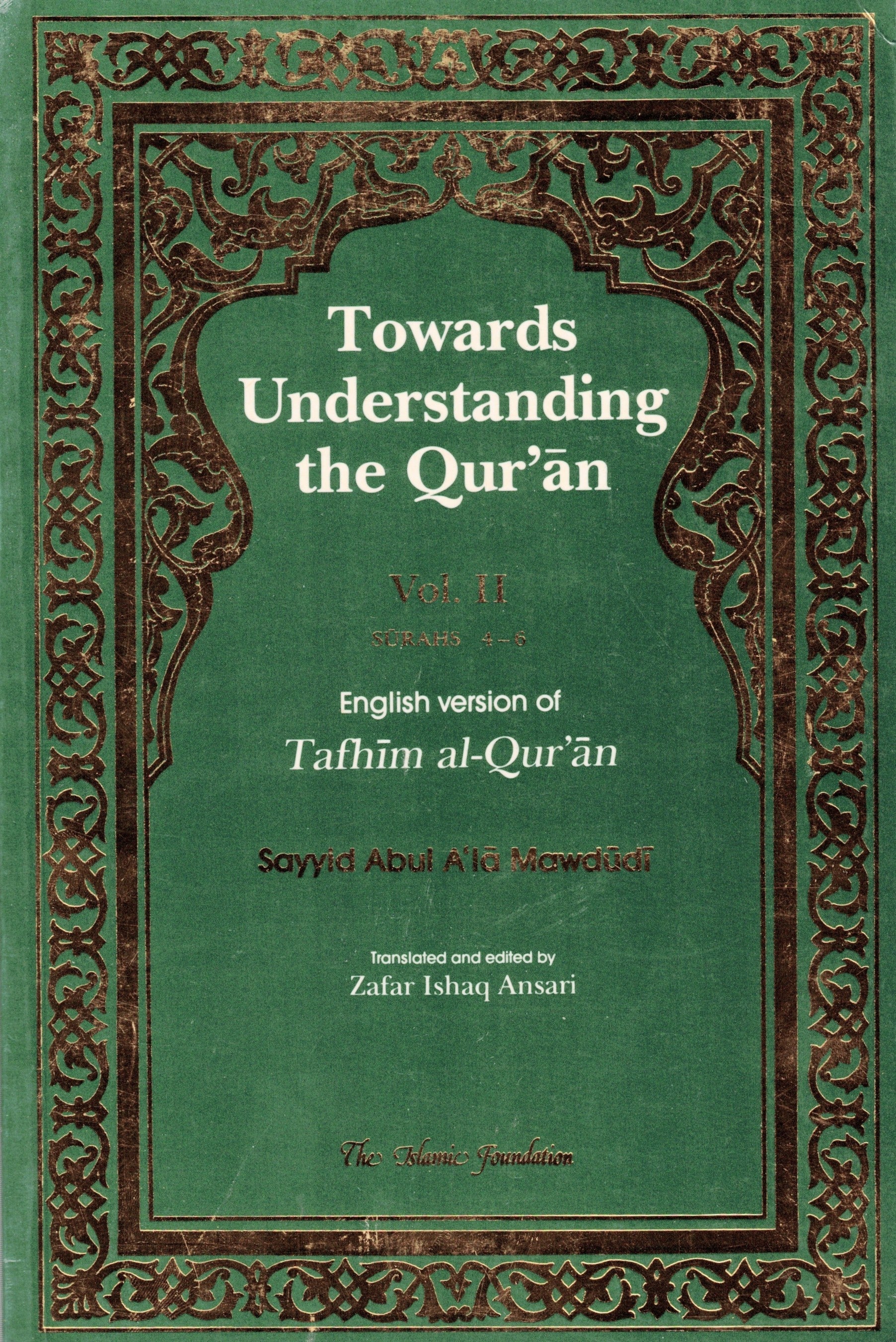 TOWARDS UNDERSTANDING THE QURAN VOLUME 2