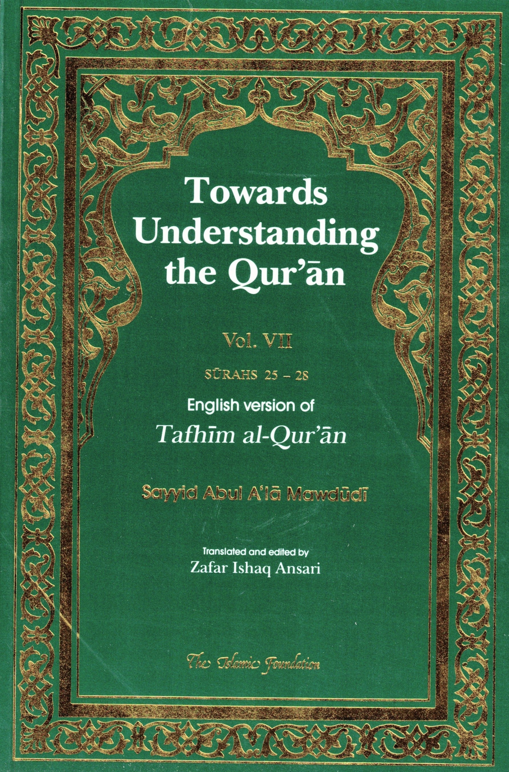 TOWARDS UNDERSTANDING THE QURAN VOLUME 7