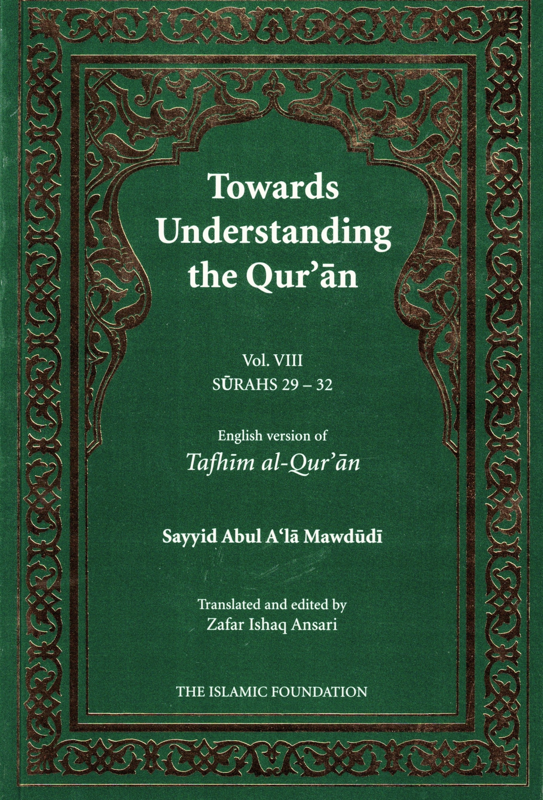 TOWARDS UNDERSTANDING THE QURAN VOLUME 8