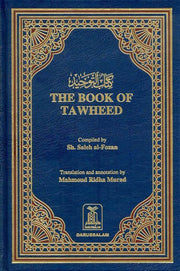 THE BOOK OF TAWHEED BY SHAYKH SALEH AL FORZAN (ONENESS OF ALLAH)