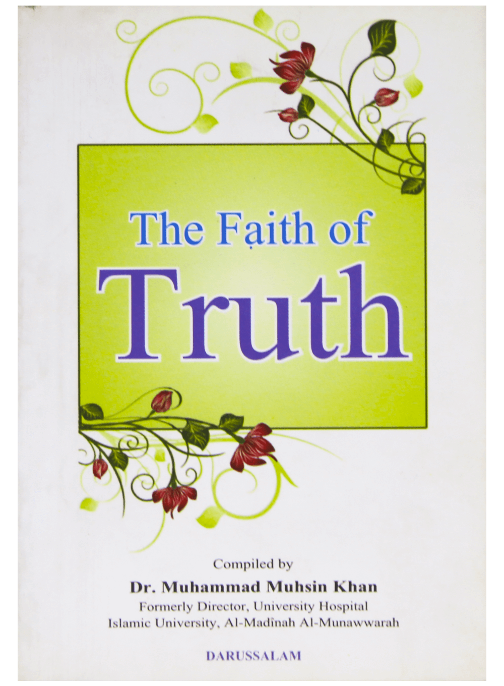 THE FAITH OF TRUTH