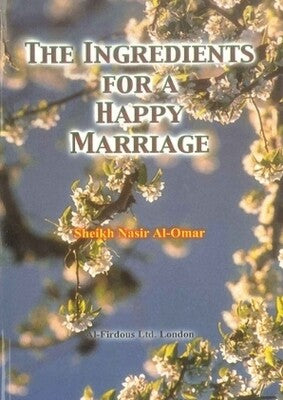 THE INGREDIENTS FOR A HAPPY MARRIAGE