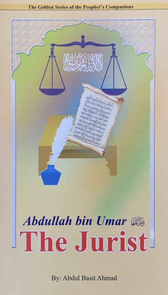 THE JURIST; GOLDEN STORIES OF THE PROPHET'S COMPANIONS
ABDULLAH BIN UMAR