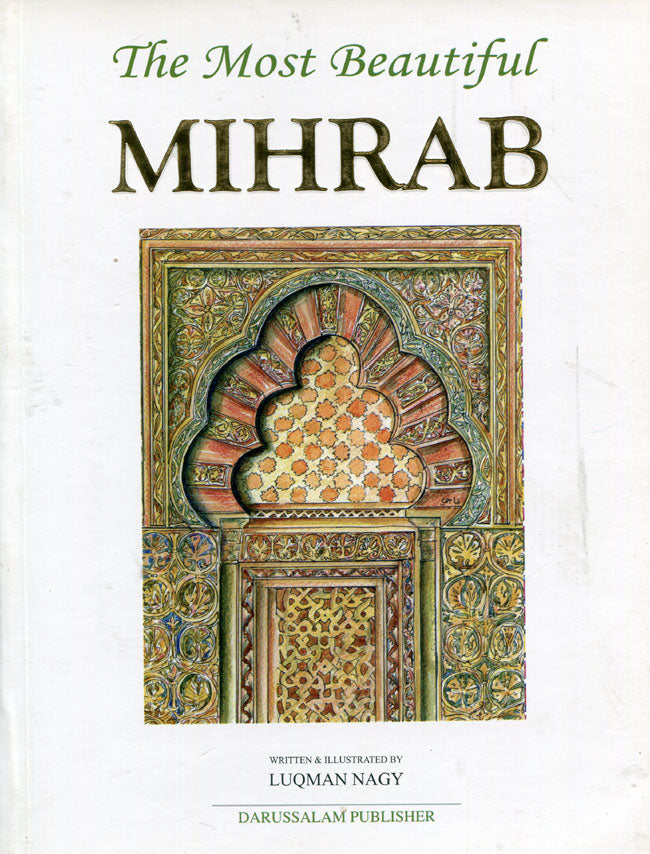 THE MOST BEAUTIFUL MIHRAB