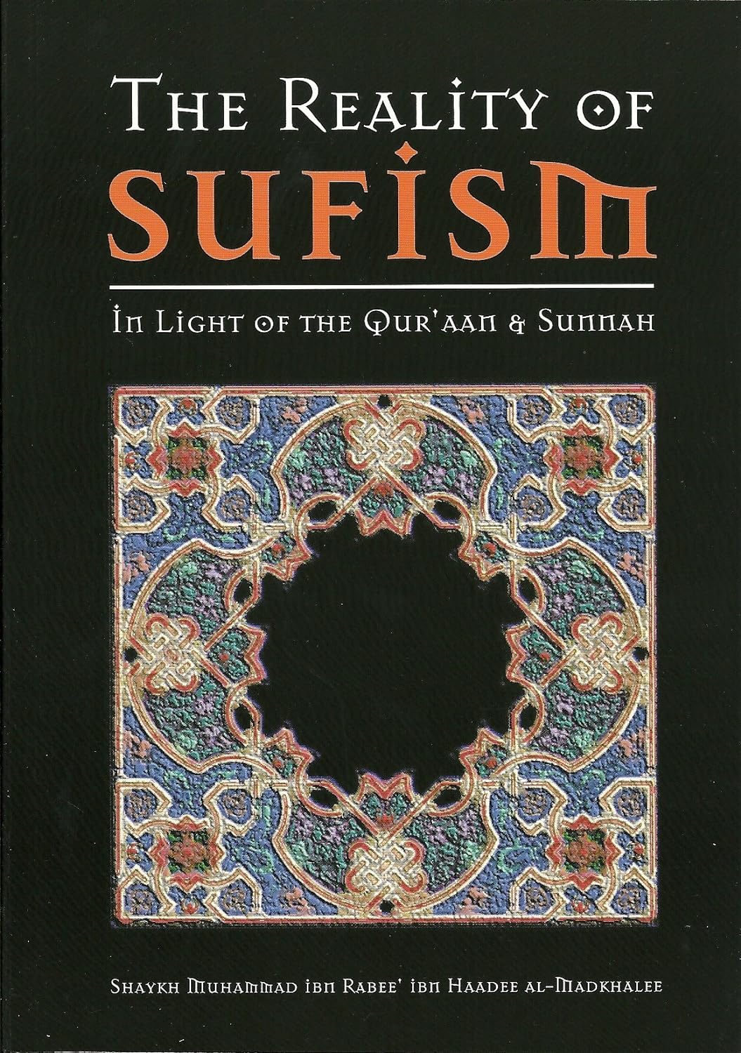 THE REALITY OF SUFISM