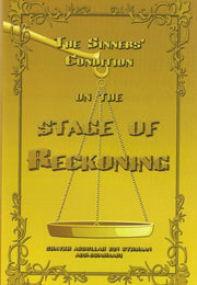 THE SINNERS' CONDITION ON THE STAGE OF RECKONING