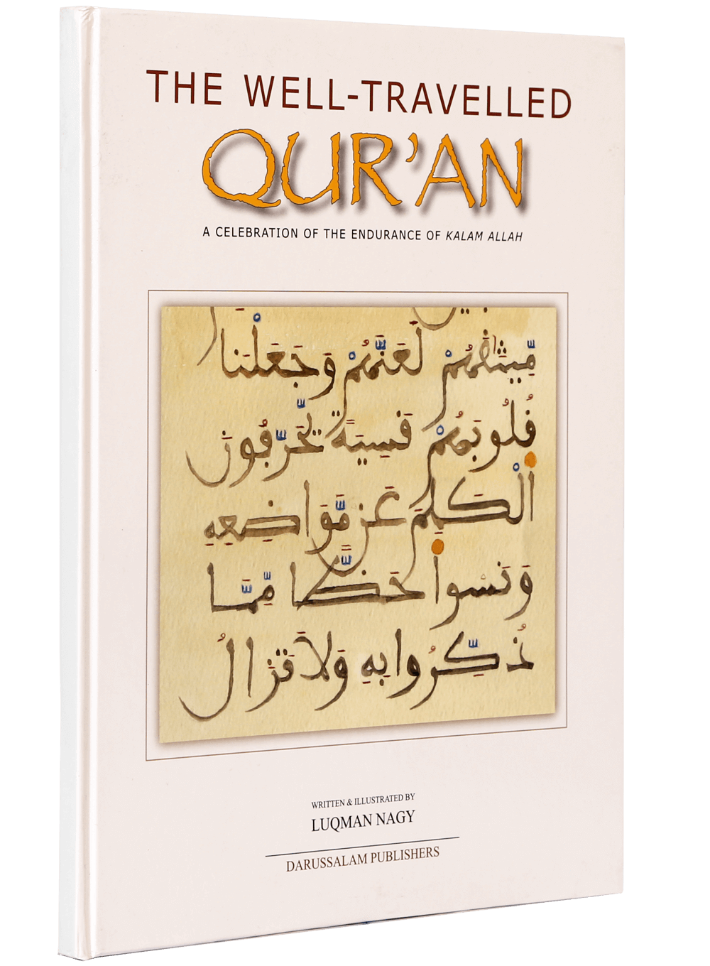 THE WELL TRAVELLED QURAN