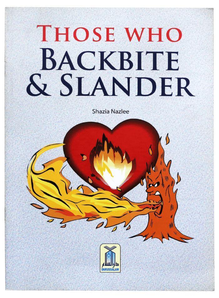 THOSE WHO BACKBITE AND SLANDER