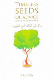 TIMELESS SEEDS OF ADVICE VOLUME 2