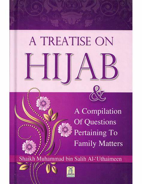 TREATISE ON HIJAB AND COMPILATION OF QUESTIONS ON FAMILY MATTER (COLOR)