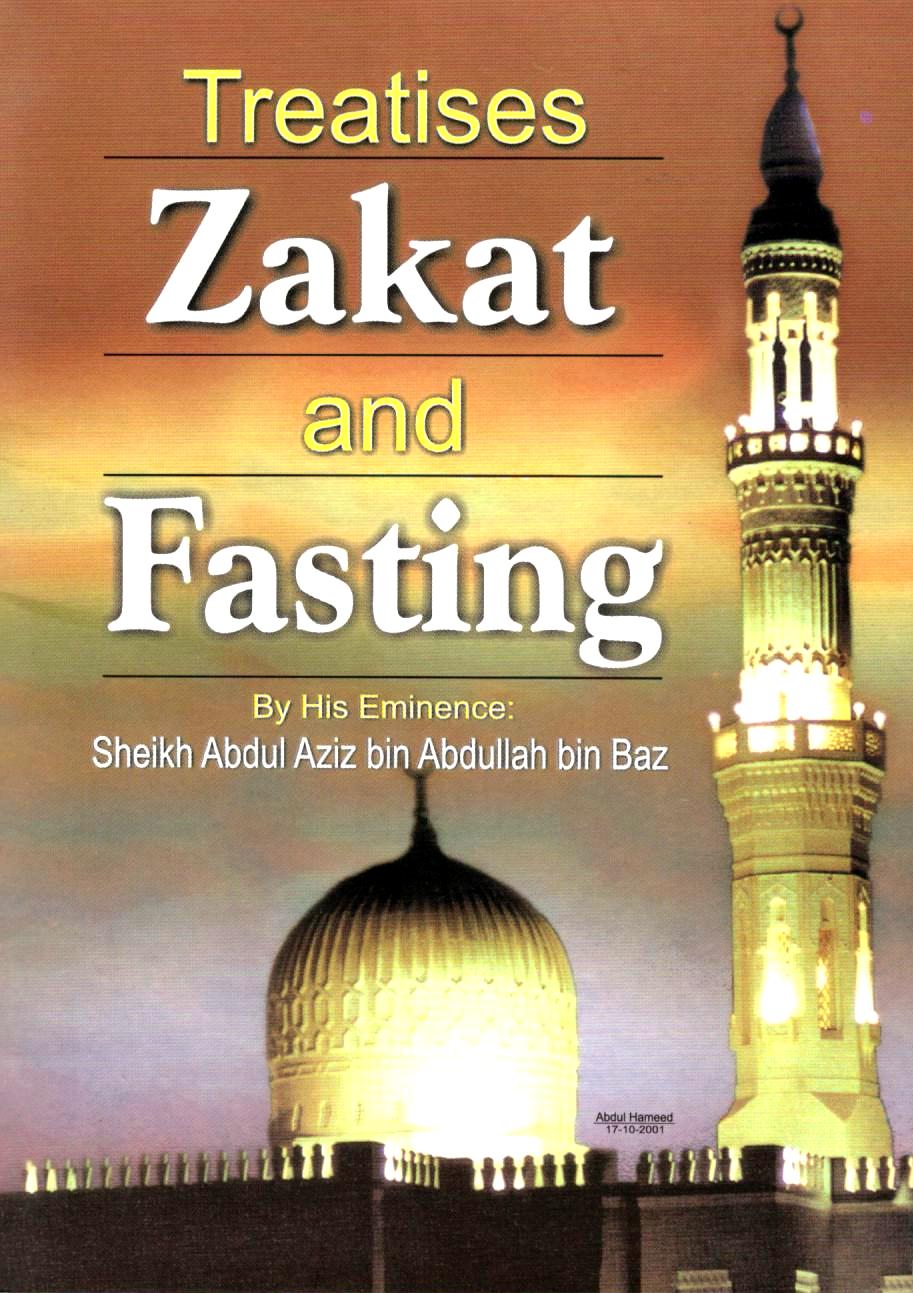 TREATISE ON ZAKAT AND FASTING