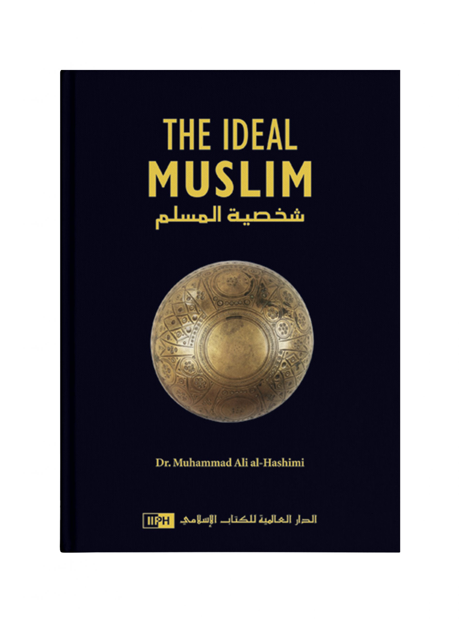 THE IDEAL MUSLIM