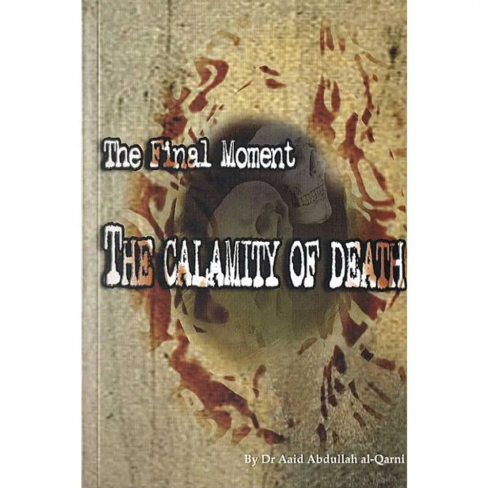THE FINAL MOMENTS! THE CALAMITY OF DEATH