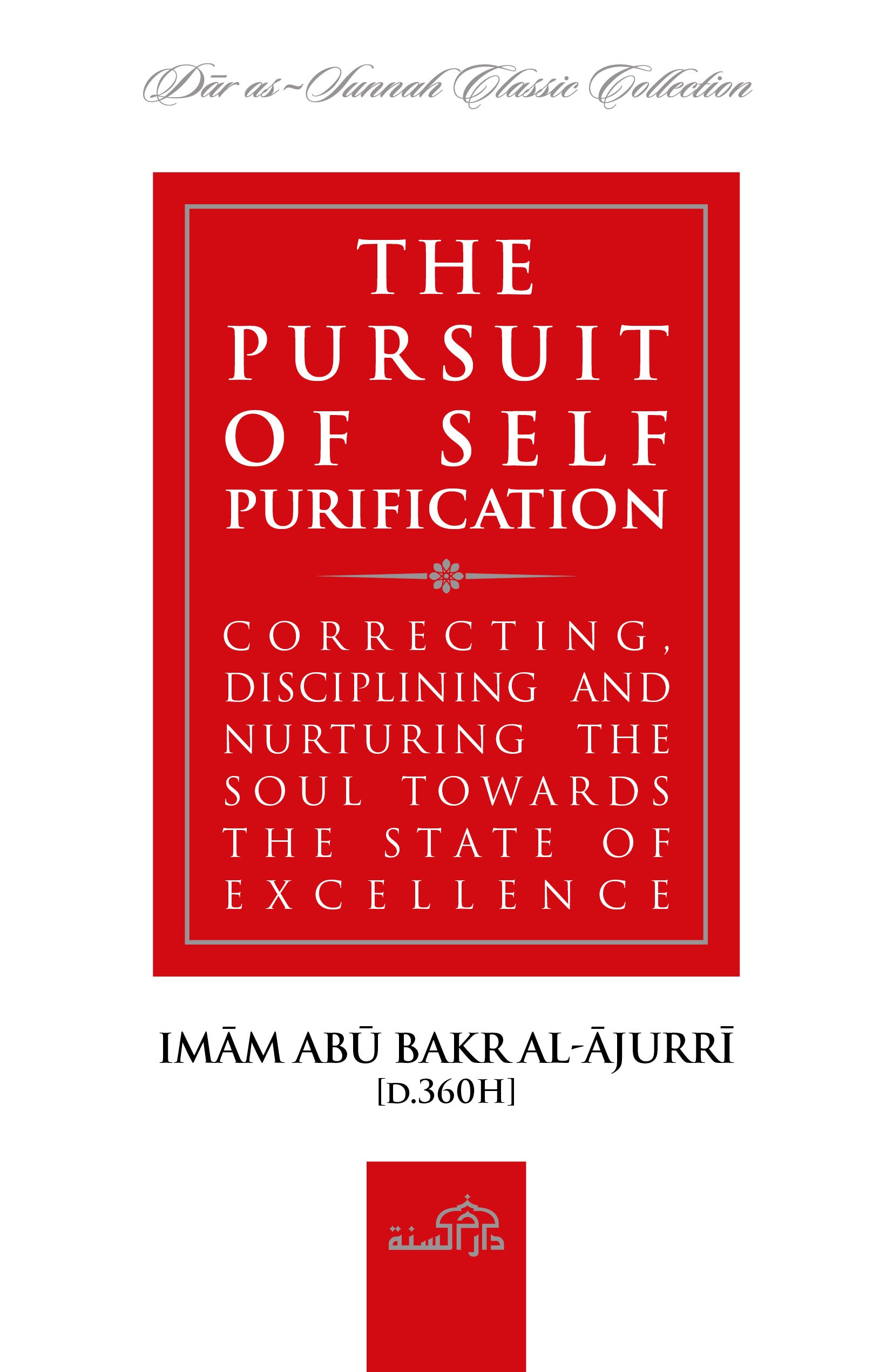 The Pursuit of Self Purification