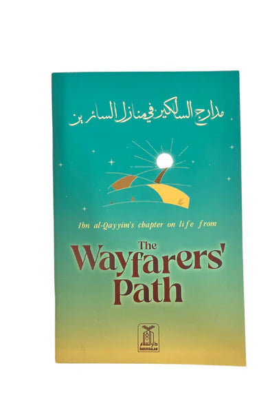 THE WAYFARER'S PATH