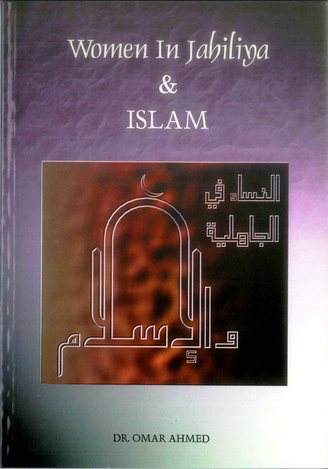 WOMEN OF JAHALIYA AND ISLAM