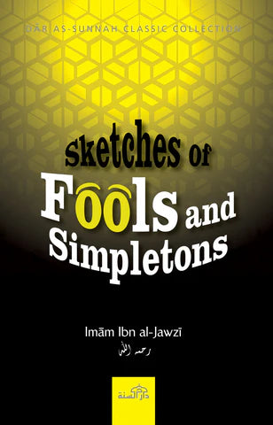 SKETCHES OF FOOLS AND SIMPLETONS