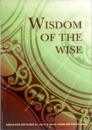 WISDOM OF THE WISE