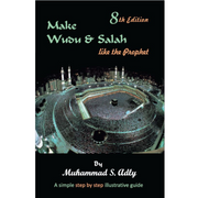 WUDU AND SALAAH LIKE THE PROPHET