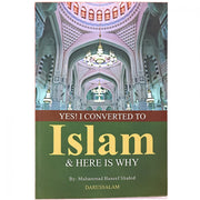 YES! I CONVERTED TO ISLAM AND HERE IS WHY