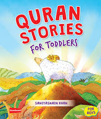 QURAN STORIES FOR TODDLERS FOR BOYS