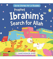 Prophet Ibrahim's Search for Allah  Board Book