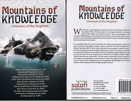 MOUNTAINS OF KNOWLEDGE INHERITORS OF THE PROPHETS