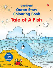 QURAN STORY COLOURING BOOK: TALE OF A FISH