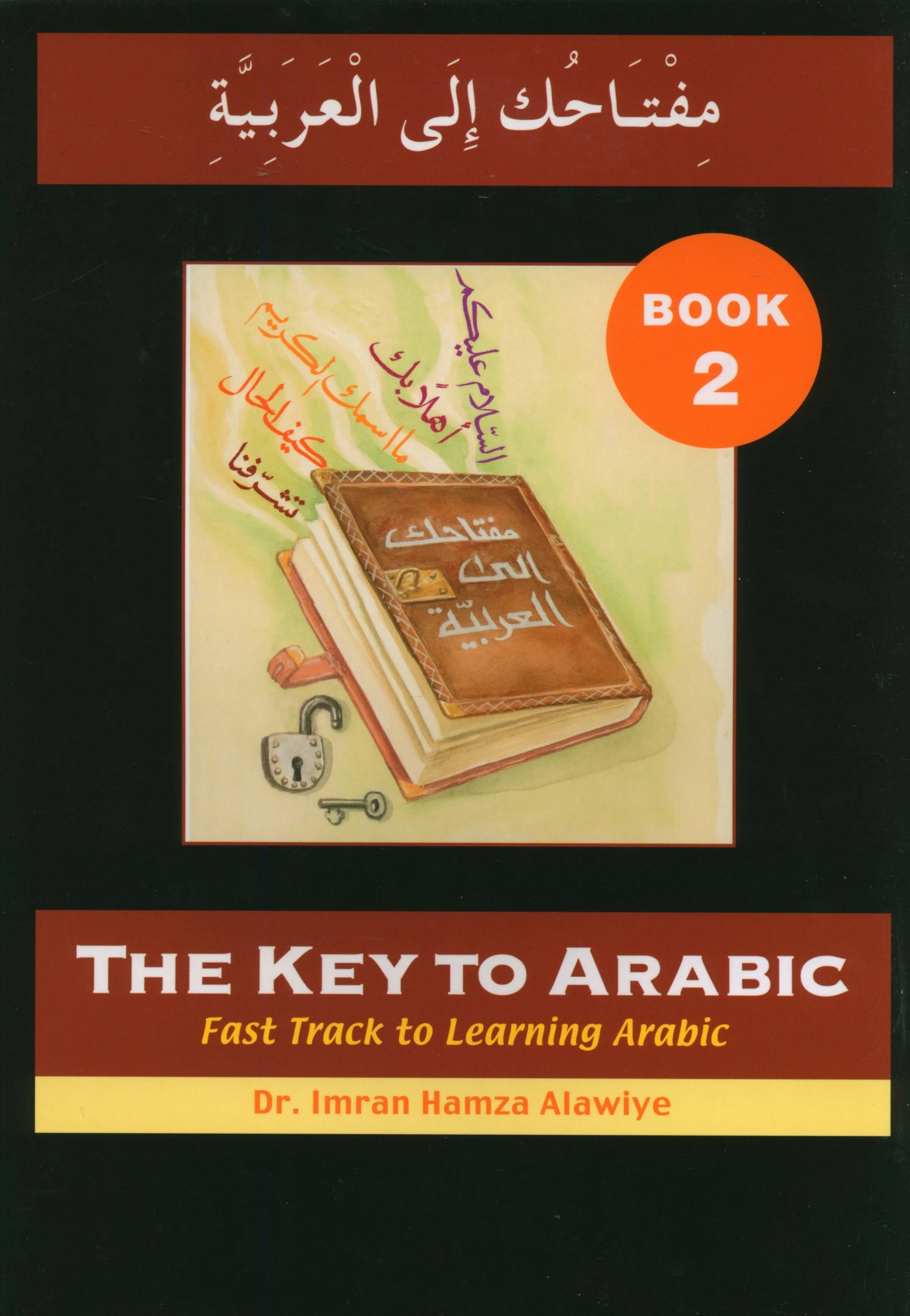 THE KEY TO ARABIC 2