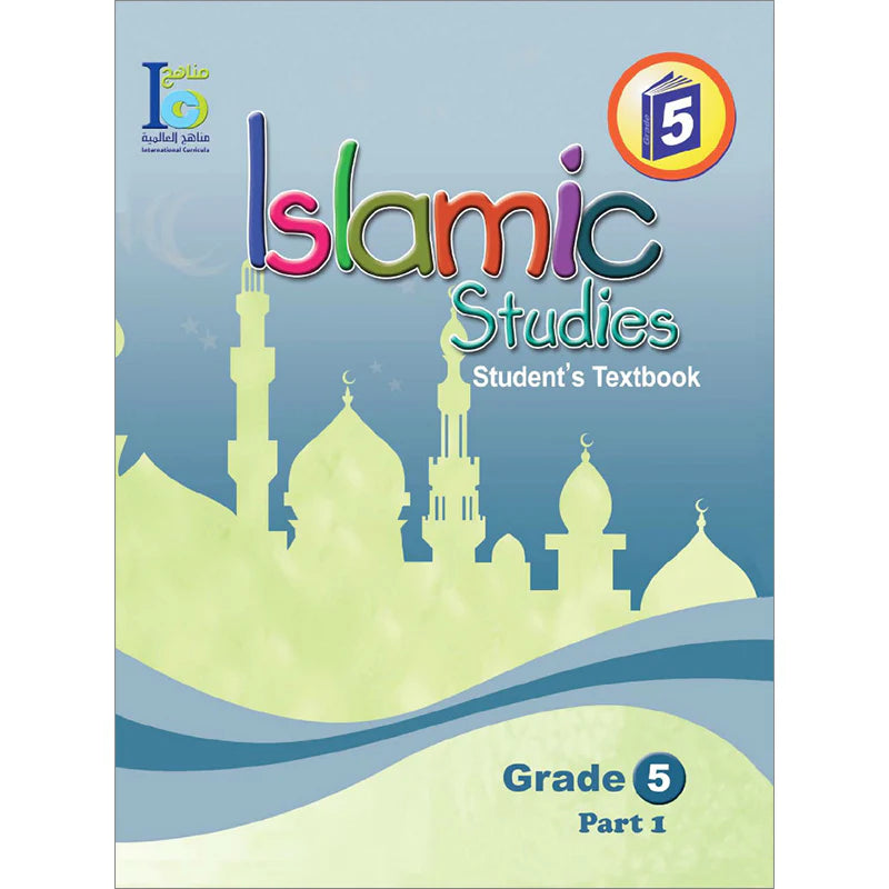 ICO ISLAMIC STUDIES TEXTBOOK: GRADE 5 PART 1