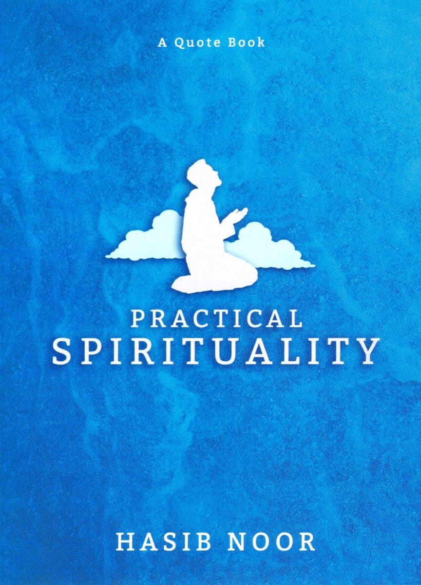 PRACTICAL SPIRITUALITY