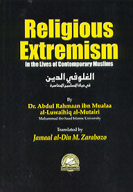 RELIGIOUS EXTREMISM IN THE LIVES OF CONTEMPORARY MUSLIMS