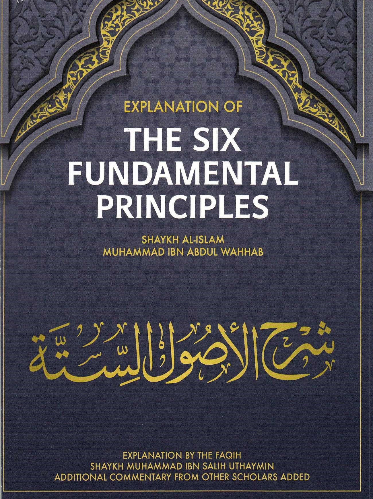 EXPLANATION OF THE SIX FUNDAMENTAL PRINCIPLES