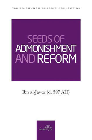 SEED OF ADMONISHMENT AND REFORM